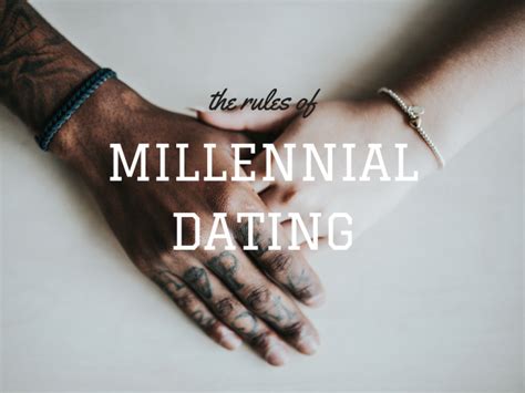 millennial dating rules